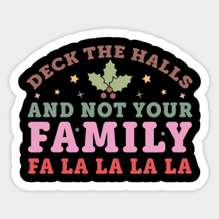 FA LA LA LA LA Sticker